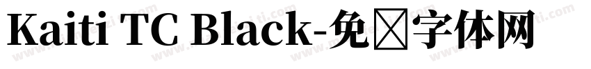 Kaiti TC Black字体转换